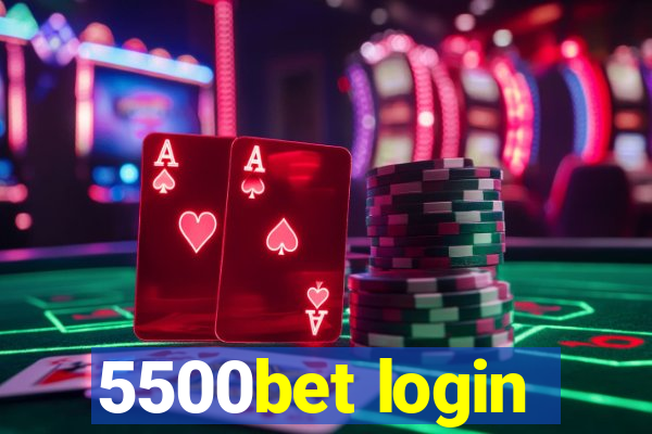 5500bet login